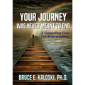 Your Journey Was Never Meant to End - Paperback