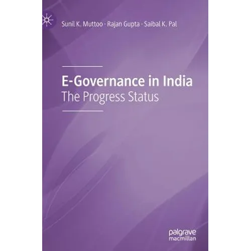 E-Governance in India: The Progress Status