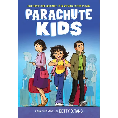 Parachute Kids: A Graphic Novel - Hardcover