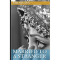Married To A Stranger - Paperback
