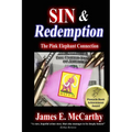 Sin & Redemption: The Pink Elephant Connection
