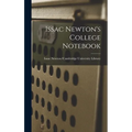 Issac Newton's College Notebook - Hardcover
