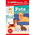 DK Super Readers Pre-Level Pets - Hardcover
