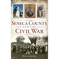 Seneca County and the Civil War