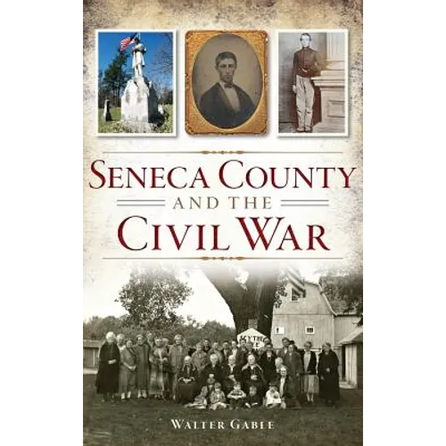 Seneca County and the Civil War