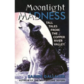 Moonlight Madness - Paperback