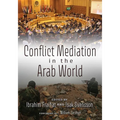 Conflict Mediation in the Arab World - Paperback