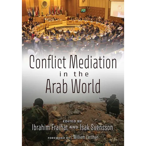 Conflict Mediation in the Arab World - Paperback
