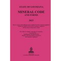 The Louisiana Mineral Code 2023 - Paperback