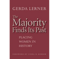 The Majority Finds Its Past: Placing Women in History
