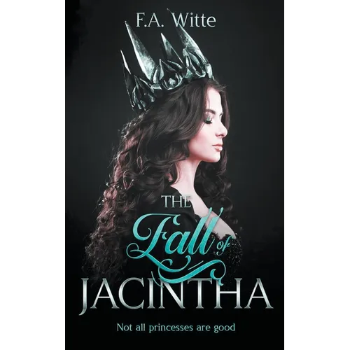 The Fall of Jacintha - Paperback