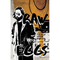 Raw Eggs - Paperback