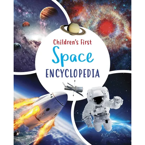 Children's First Space Encyclopedia - Hardcover
