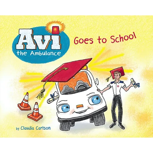AVI the Ambulance Goes to School - Paperback