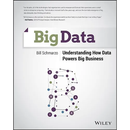 Big Data: Understanding How Data Powers Big Business - Paperback