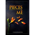 Pieces of Me - Hardcover