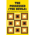 The Possessed (The Devils) - Hardcover