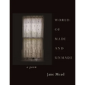 World of Made and Unmade - Paperback