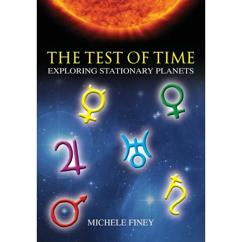 The Test of Time: Exploring Stationary Planets - Paperback