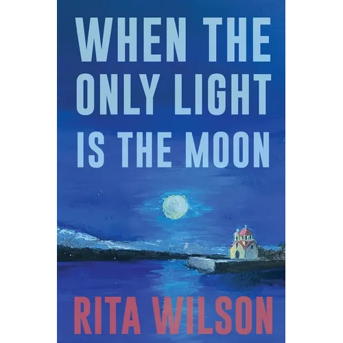When the Only Light Is the Moon - Paperback
