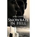 Snowball in Hell - Paperback