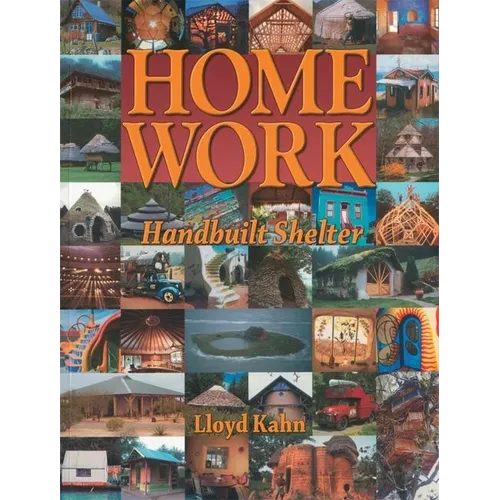Home Work: Handbuilt Shelter - Paperback