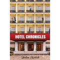 Hotel Chronicles - Paperback