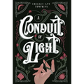 A Conduit of Light - Hardcover