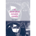 The Secret Life of Romantic Comedy - Paperback