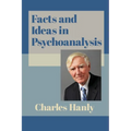 Facts and Ideas in Psychoanalysis - Paperback