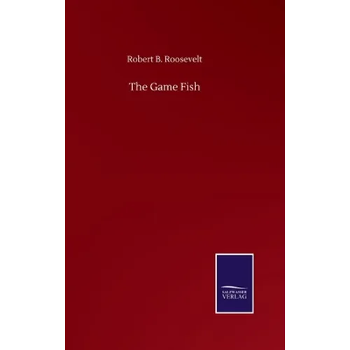 The Game Fish - Hardcover