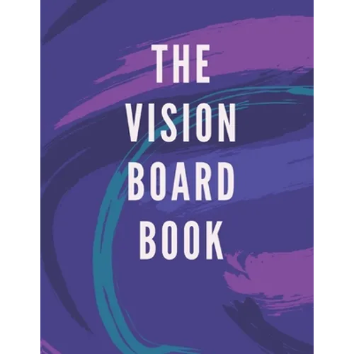 The Vision Board Book - Paperback