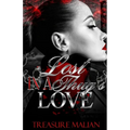 Lost in a Thug's Love - Paperback