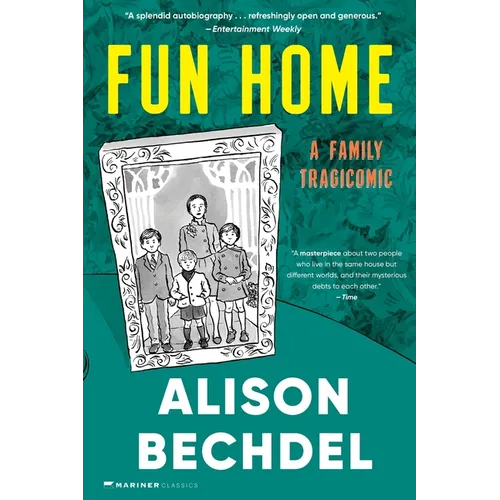 Fun Home: A Family Tragicomic - Paperback