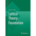 Lattice Theory: Foundation - Paperback