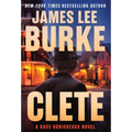 Clete: A Dave Robicheaux Novel - Hardcover