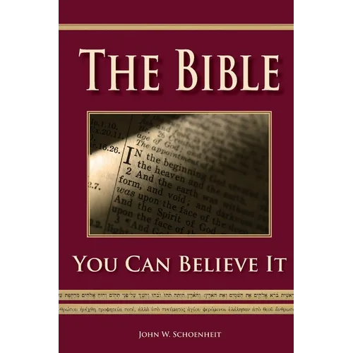 The Bible - You Can Believe It! - Paperback