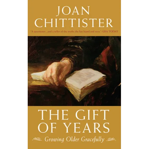 The Gift of Years: Growing Older Gracefully - Paperback