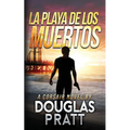 La Playa de Los Muertos: A Corsair Novel - Paperback