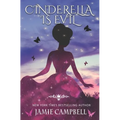 Cinderella is Evil - Paperback