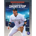 Baseball: Shortstop: Shortstop - Paperback