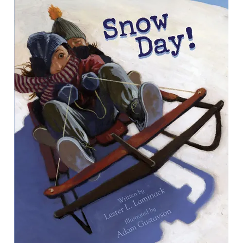 Snow Day! - Hardcover