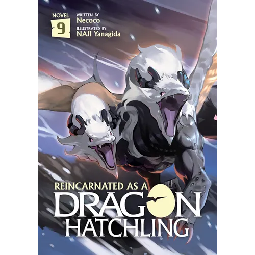 Reincarnated as a Dragon Hatchling (Light Novel) Vol. 9 - Paperback
