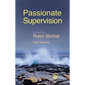 Passionate Supervision - Paperback