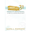 The Proverbs 31 Woman's Devotional: 31 Days to a Renewed Mind and Spirit - Paperback
