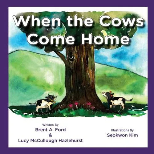 When the Cows Come Home - Paperback