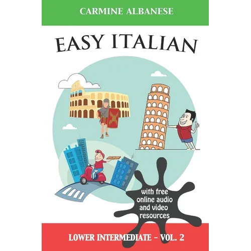 Easy Italian: Lower Intermediate Level - Vol. 2 - Paperback