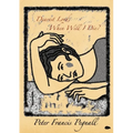 Dearest Lord, When Will I Die? - Paperback