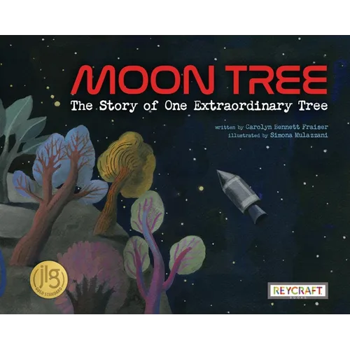 Moon Tree: The Story of One Extraordinary Tree - Paperback