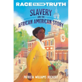 Slavery and the African American Story - Paperback